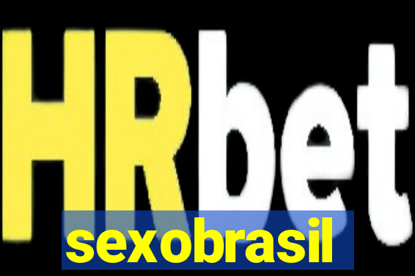 sexobrasil