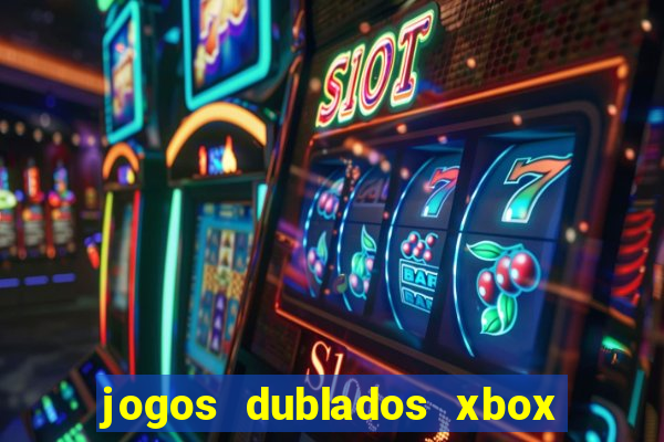 jogos dublados xbox 360 rgh download