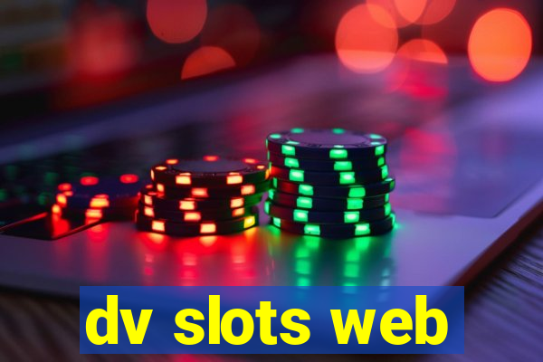 dv slots web