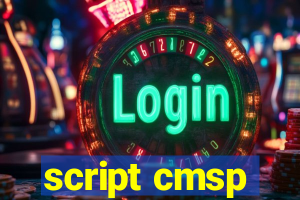 script cmsp