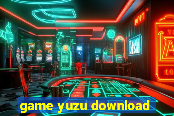 game yuzu download