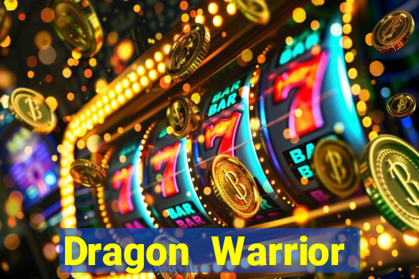 Dragon Warrior legend champion dinheiro infinito 2024