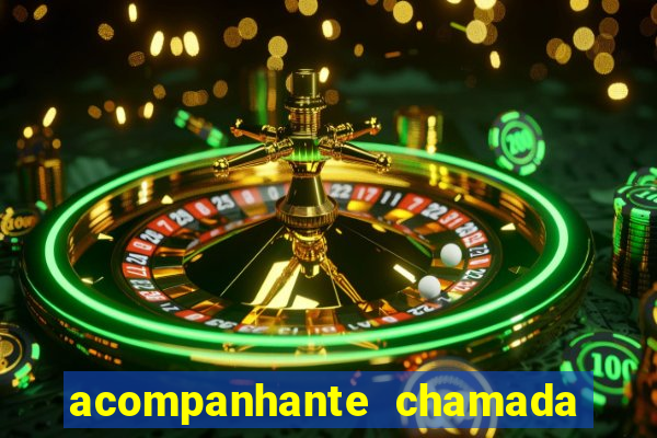 acompanhante chamada de video