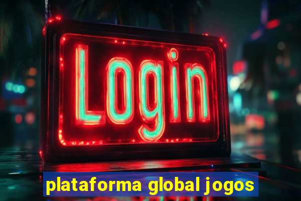 plataforma global jogos