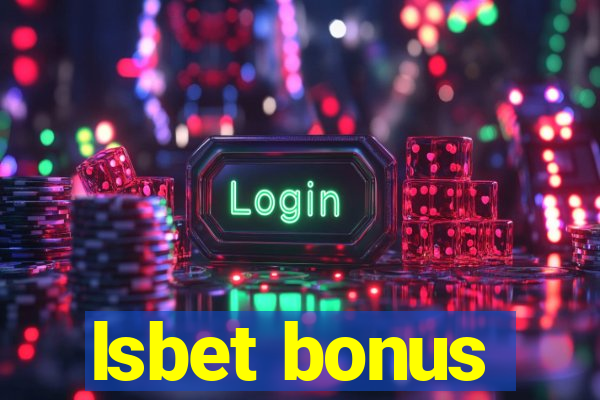 lsbet bonus