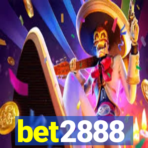 bet2888