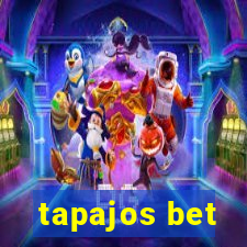 tapajos bet