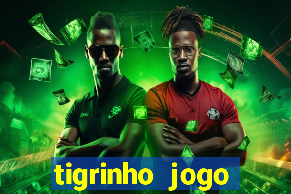 tigrinho jogo deposito minimo 1 real