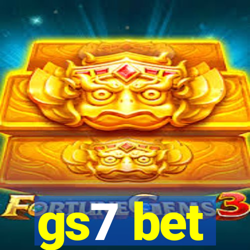 gs7 bet