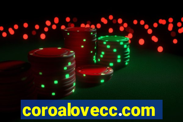 coroalovecc.com