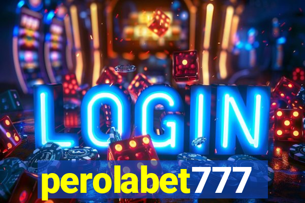 perolabet777