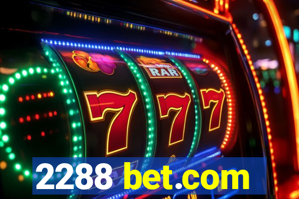 2288 bet.com