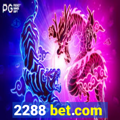 2288 bet.com