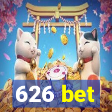 626 bet