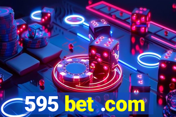 595 bet .com