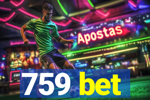 759 bet