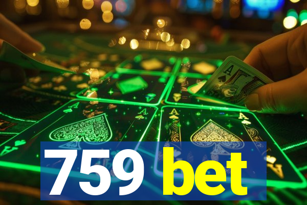 759 bet