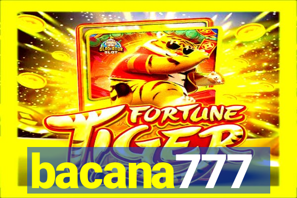 bacana777