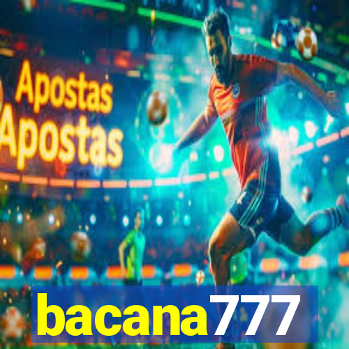 bacana777