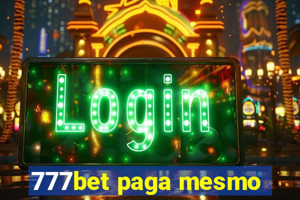 777bet paga mesmo