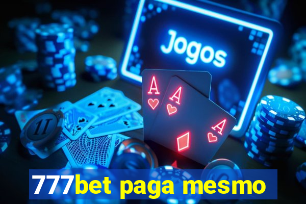 777bet paga mesmo