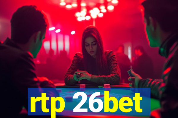 rtp 26bet