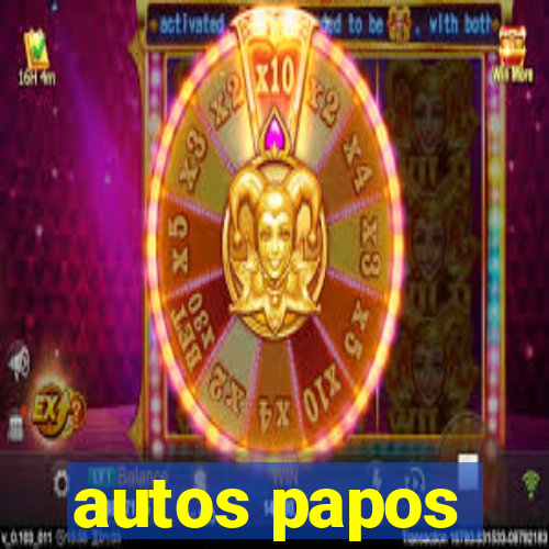 autos papos