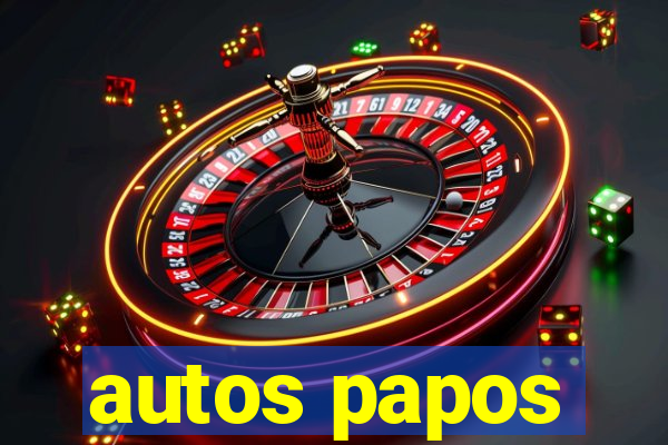 autos papos