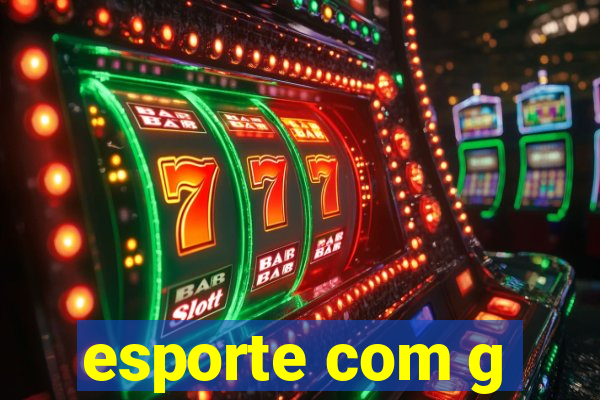 esporte com g