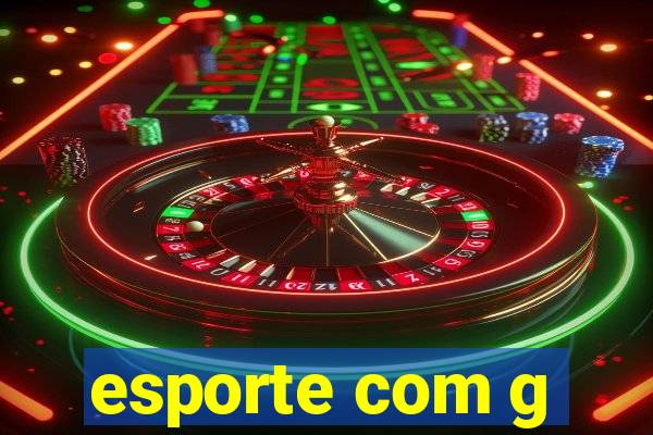 esporte com g