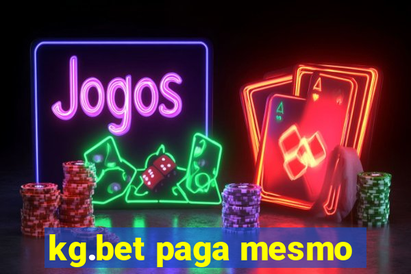 kg.bet paga mesmo