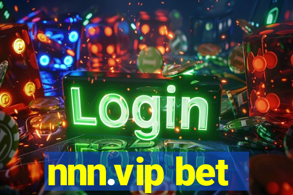 nnn.vip bet