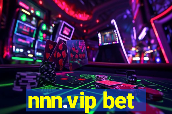 nnn.vip bet