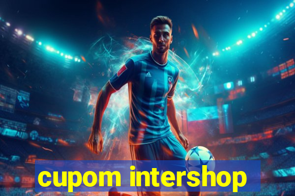 cupom intershop