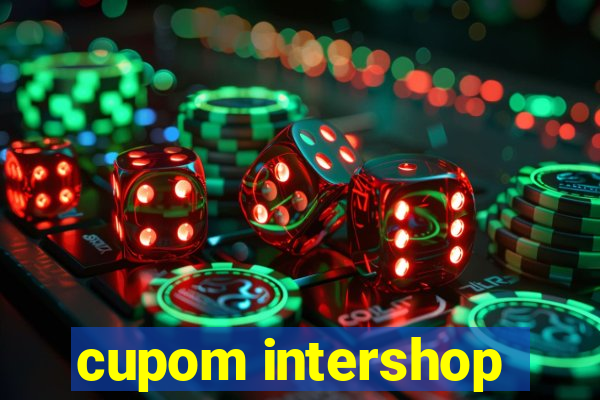 cupom intershop