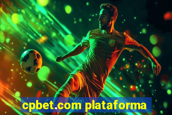 cpbet.com plataforma