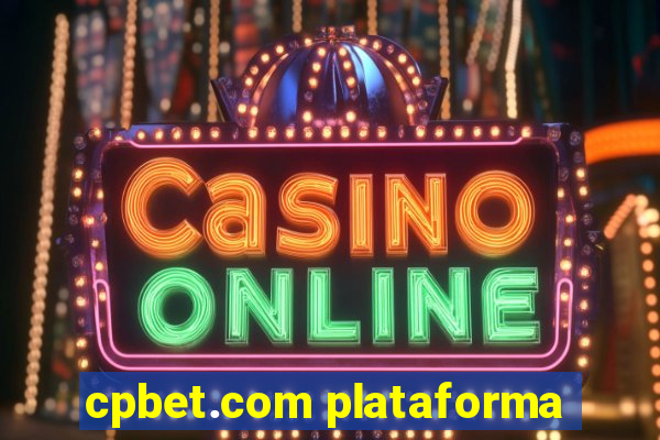 cpbet.com plataforma