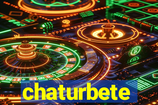 chaturbete