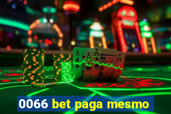 0066 bet paga mesmo