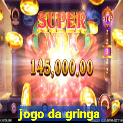 jogo da gringa