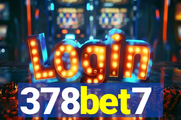 378bet7