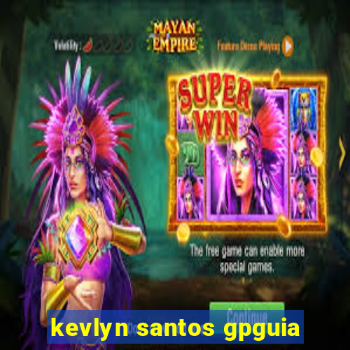 kevlyn santos gpguia