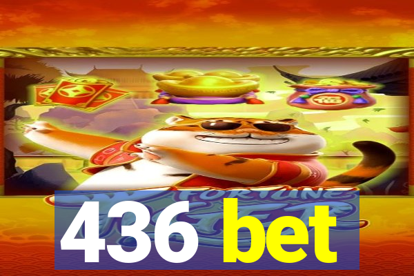 436 bet