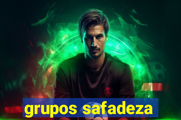 grupos safadeza