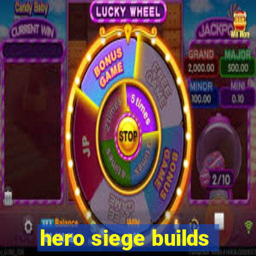 hero siege builds