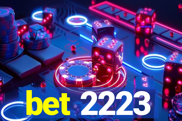 bet 2223