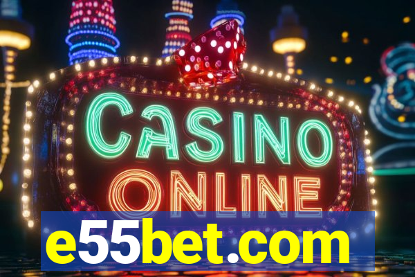 e55bet.com