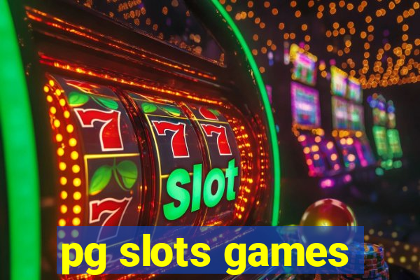 pg slots games