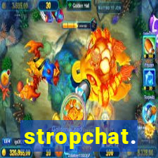 stropchat.