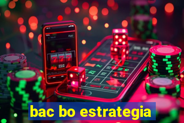 bac bo estrategia